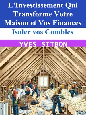 cover image of Isoler vos Combles